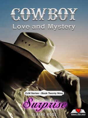 cover image of Cowboy Love and Mystery--Book 29--Surprise